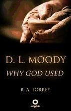 Portada de D. L. Moody - Why God Used (Ebook)
