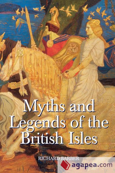 Myths & Legends of the British Isles