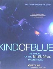 Portada de Kind of Blue: The Making of the Miles Davis Masterpiece
