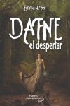 DAFNE. EL DESPERTAR