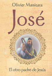 Portada de JOSE EL OTRO PADRE DE JESUS