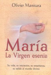 Portada de MARIA LA VIRGEN ESENCIA