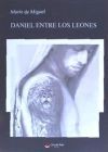 DANIEL ENTRE LOS LEONES