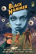 Portada de Black Hammer Library Edition Volume 3