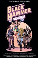 Portada de Black Hammer: Visions Volume 2