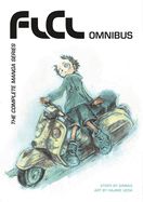 Portada de FLCL Omnibus: The Complete Manga Series