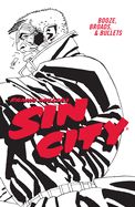 Portada de Frank Miller's Sin City Volume 6: Booze, Broads, & Bullets (Fourth Edition)