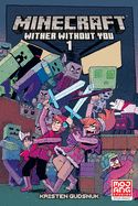 Portada de Minecraft: Wither Without You Volume 1 (Graphic Novel)