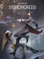 Portada de The Art of Dishonored 2