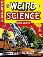 Portada de The EC Archives: Weird Science Volume 3