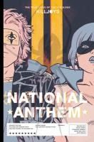 Portada de The True Lives of the Fabulous Killjoys: National Anthem Library Edition