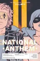 Portada de The True Lives of the Fabulous Killjoys: National Anthem