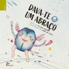 DAVA-TE UM ABRA€O.(INFANTIL)