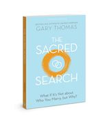 Portada de The Sacred Search: What If It's Not about Who You Marry, But Why?