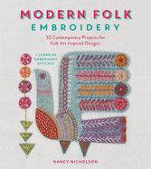 Portada de Modern Folk Embroidery: 30 Contemporary Projects for Folk Art Inspired Designs