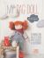 Portada de My Rag Doll: 11 Dolls with Clothes and Accessories to Sew, de Corinne Crasbercu