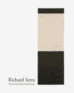 Portada de Richard Serra: Vertical and Horizontal Reversals