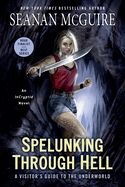Portada de Spelunking Through Hell: A Visitor's Guide to the Underworld