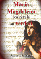 Portada de Maria Magdalena nos revela su verdad (Ebook)