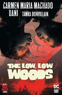 Portada de The Low, Low Woods (Hill House Comics)