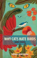 Portada de Why Cats Hate Birds: Tales from Barbados and Beyond