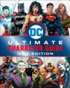 DC Comics Ultimate Character Guide, New Edition