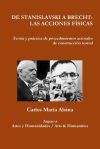 DE STANISLAVSKI A BRECHT DE STANISLAVSKI A BRECHT