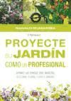 Portada de Proyecte su jardín como un profesional