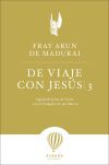 DE VIAJE CON JESUS 3