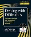 DEALING WITH DIFFICULTIES