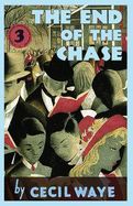 Portada de The End of the Chase: A 'Perrins, Private Investigators' Mystery