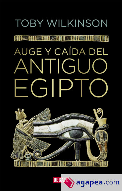 Auge y caída del antiguo Egipto