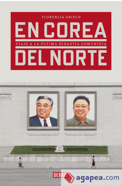 Corea del Norte por dentro