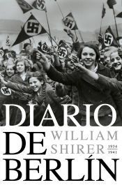 Portada de Diario de Berl&iacute;n. 1936-1941