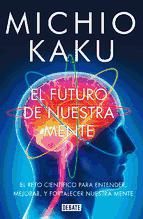 Portada de El futuro de nuestra mente (Ebook)