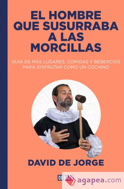 El hombre que susurraba a las morcillas