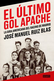 Portada de El último gol apache