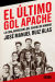 Portada de El último gol apache, de José Manuel Ruiz Blas