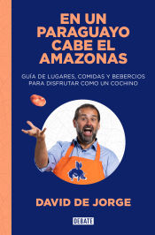 Portada de En un paraguayo cabe el Amazonas