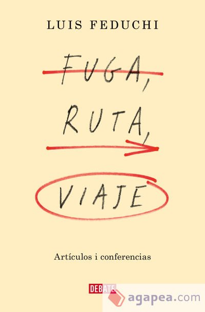 Fuga, ruta, viaje