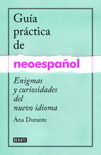 Portada de Guía práctica de neoespañol (Ebook)