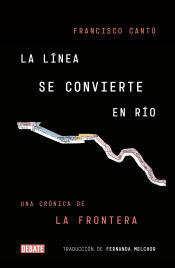 Portada de LINEA SE TRANSFORMA EN RÍO, LA