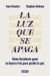 Portada de La luz que se apaga, de Stephen Holmes