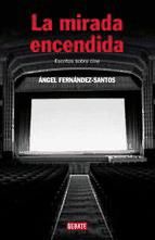 Portada de La mirada encendida (Ebook)