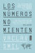 Portada de Los números no mienten, de Vaclav Smil