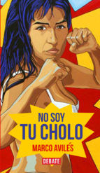 Portada de No soy tu cholo (Ebook)