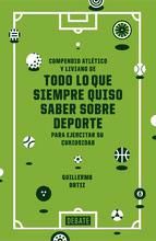 Portada de Todo lo que siempre quiso saber sobre deporte (Ebook)