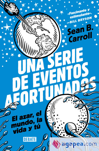 Una serie de eventos afortunados