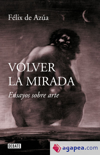 Volver la mirada