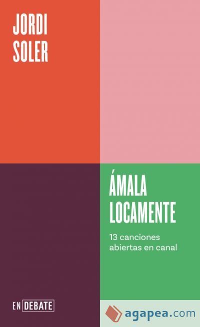 &Aacute;mala locamente (Serie ENDEBATE)